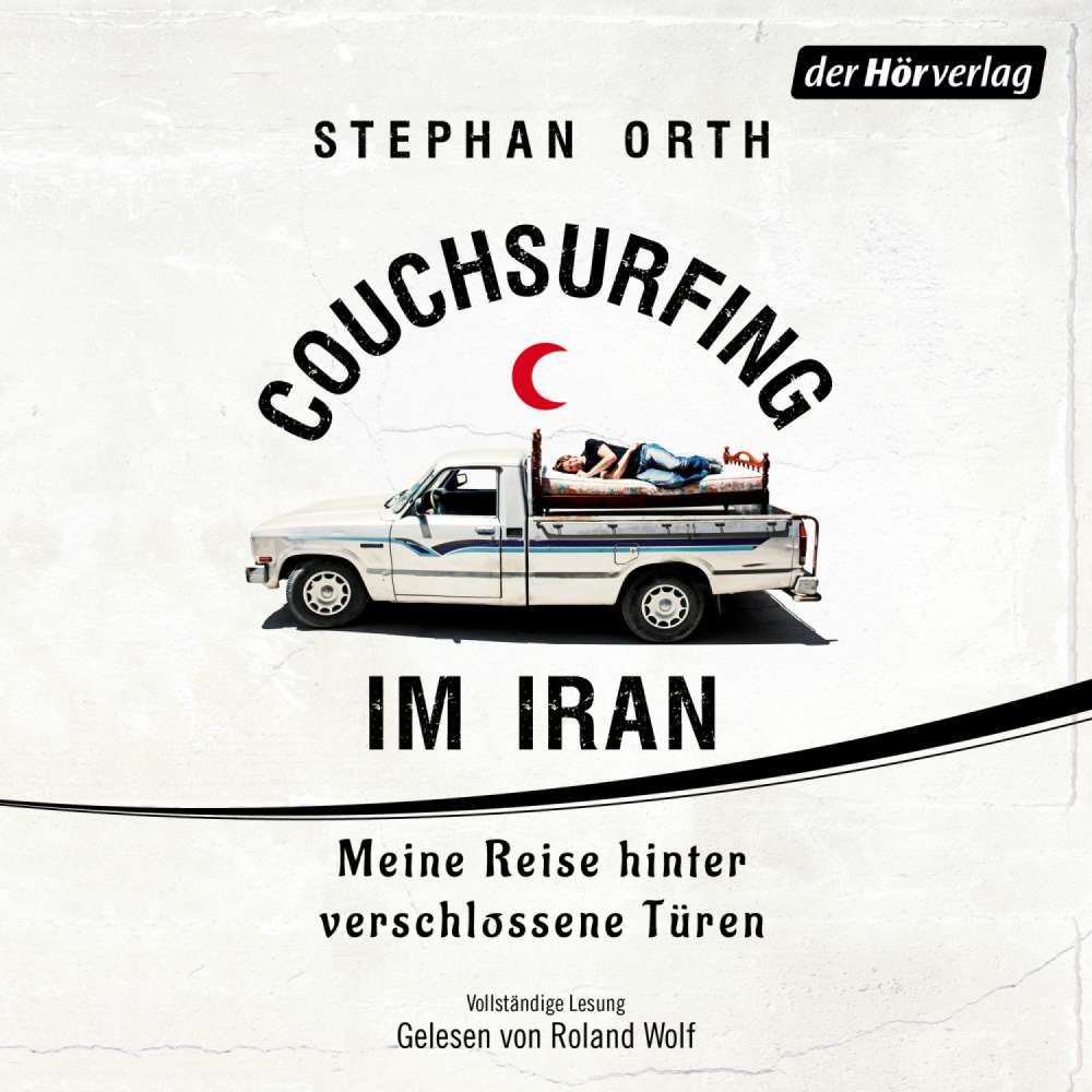 Cover von Stephan Orth - Couchsurfing im Iran