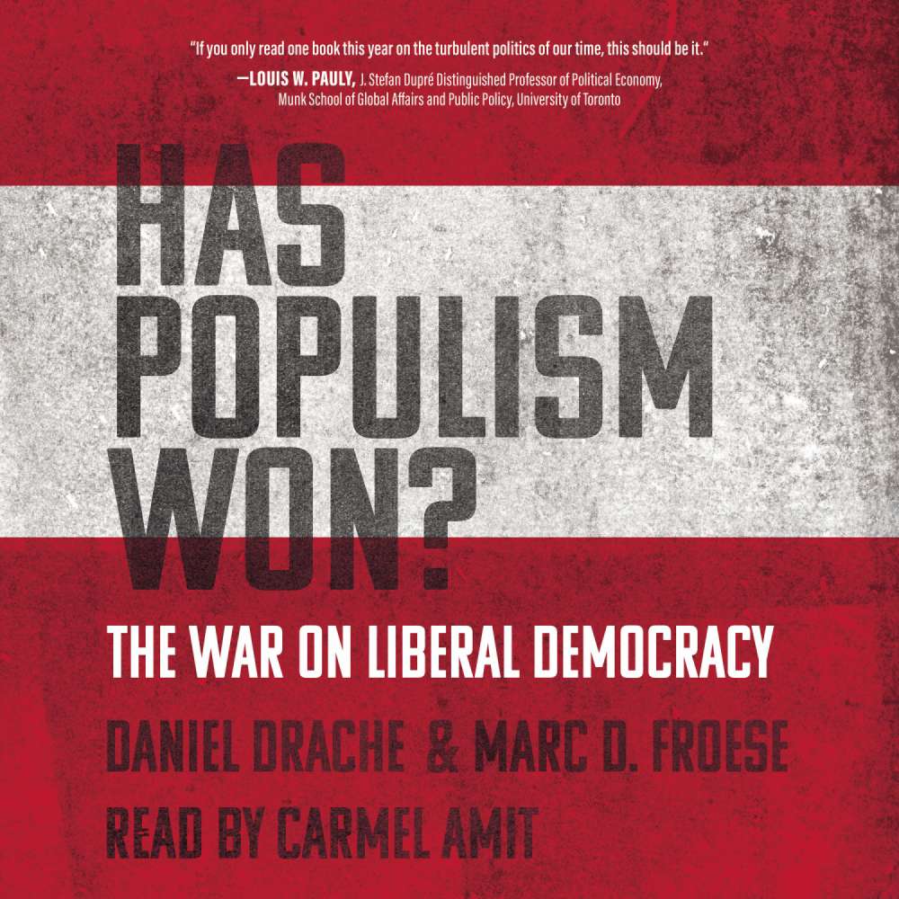 Cover von Daniel Drache - Has Populism Won? - The War on Liberal Democracy