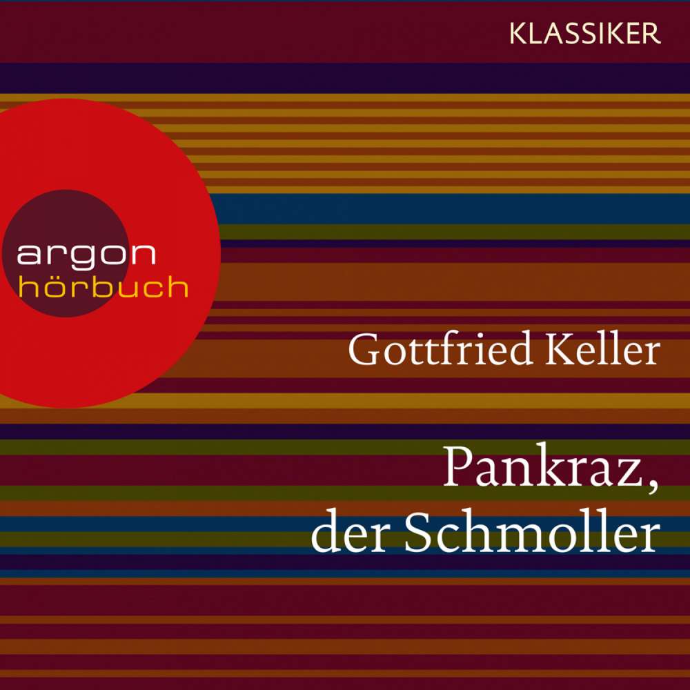 Cover von Gottfried Keller - Pankraz, der Schmoller
