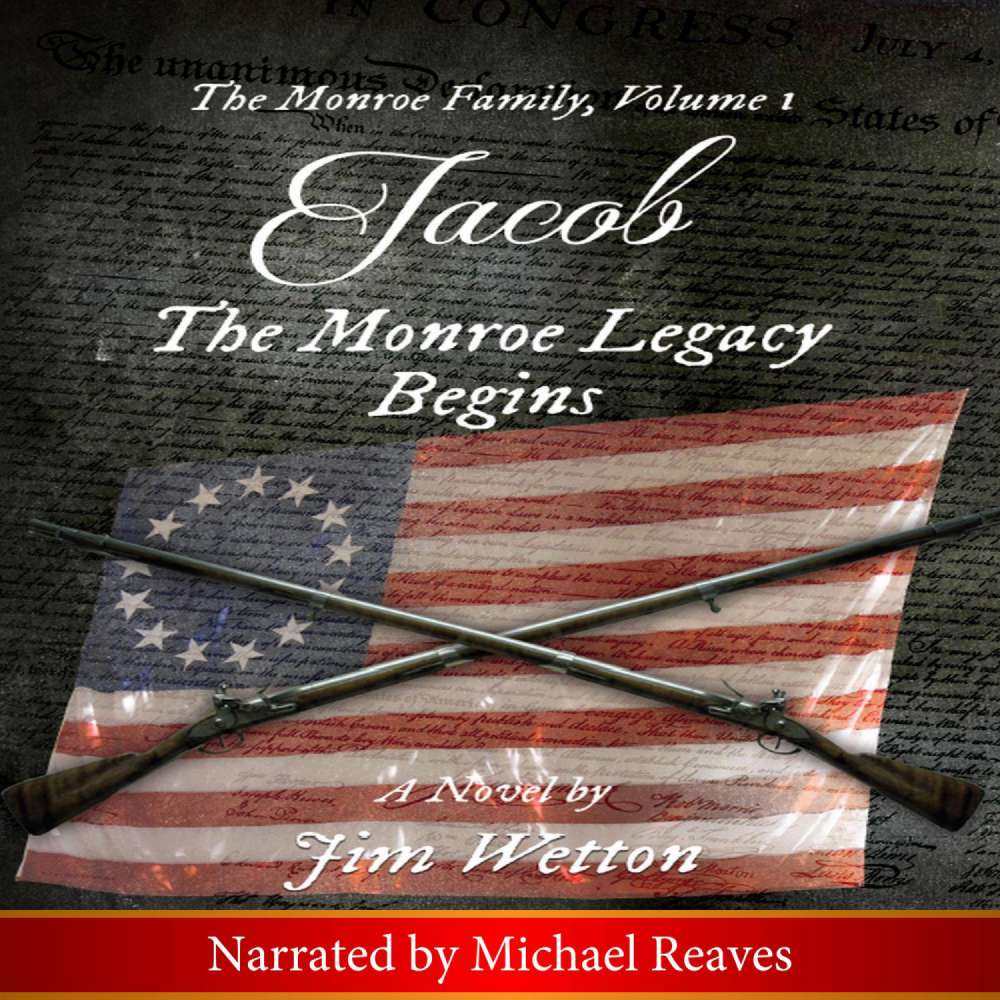 Cover von Jim Wetton - Jacob - The Monroe Legacy Begins: The Monroe Family, Volume 1