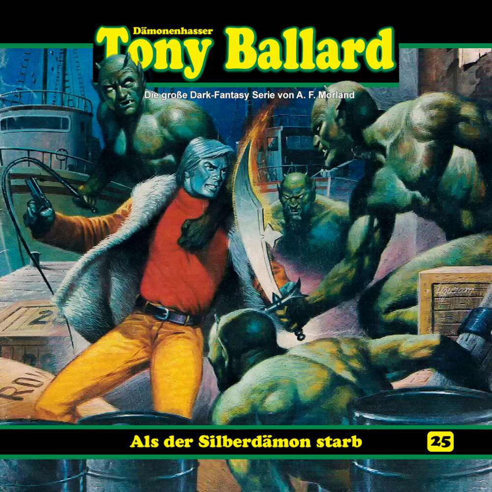 Cover von Tony Ballard - Folge 25 - Als der Silberdämon starb