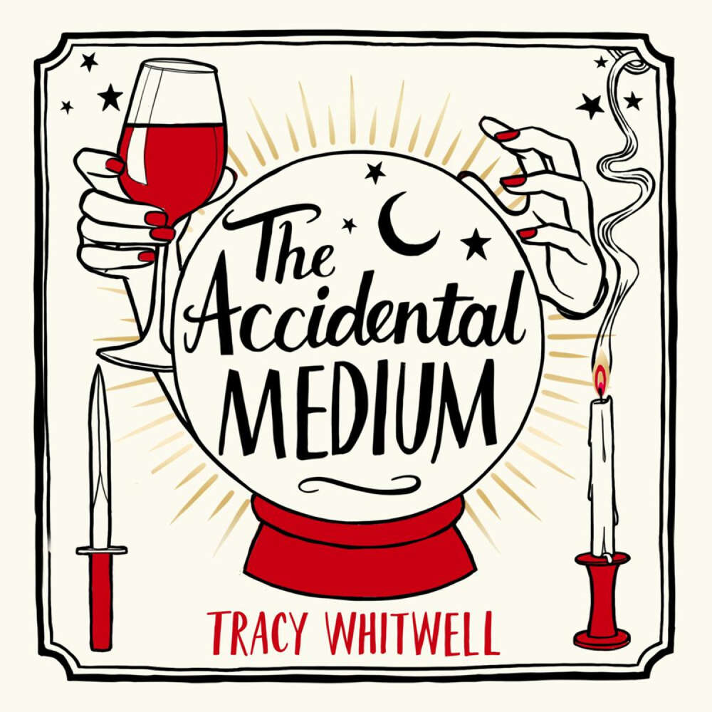 Cover von Tracy Whitwell - The Accidental Medium