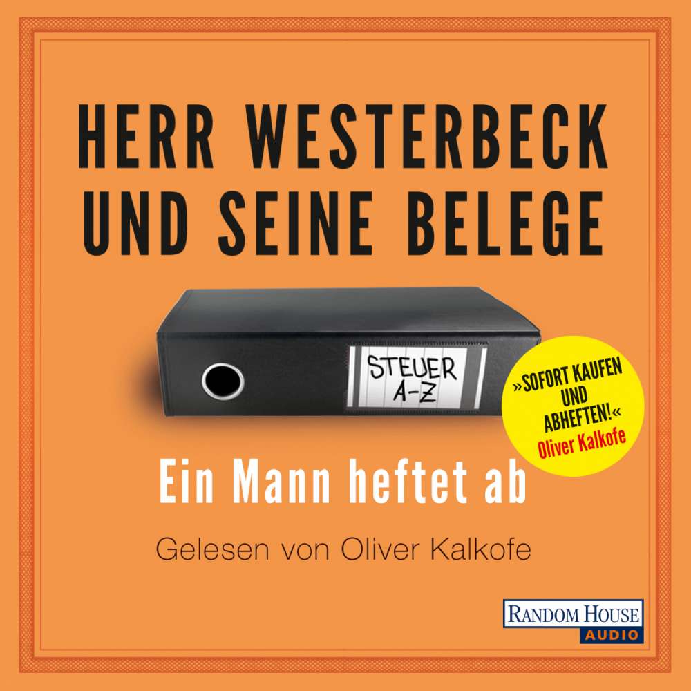 Cover von Jens Westerbeck - Herr Westerbeck und seine Belege - Ein Mann heftet ab. Das Steuer-ABC