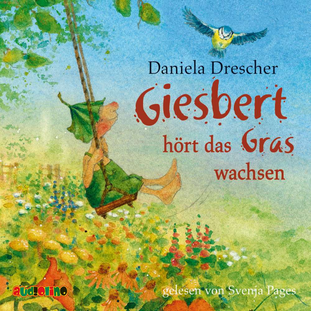 Cover von Daniela Drescher - Giesbert hört das Gras wachsen