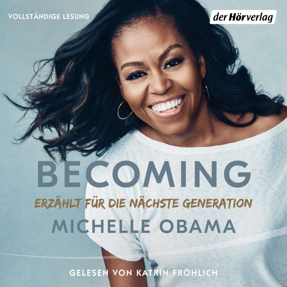 Cover von Michelle Obama - Becoming - Erzählt für die nächste Generation