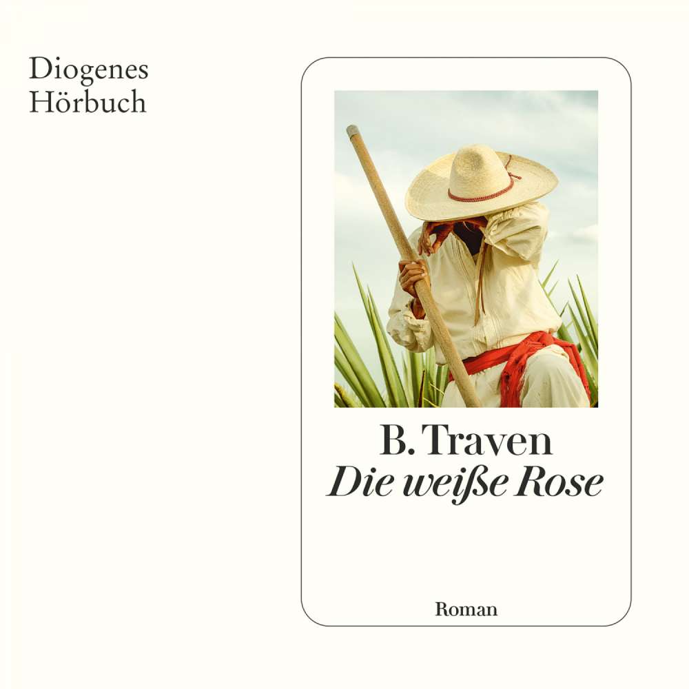 Cover von B. Traven - Die weiße Rose