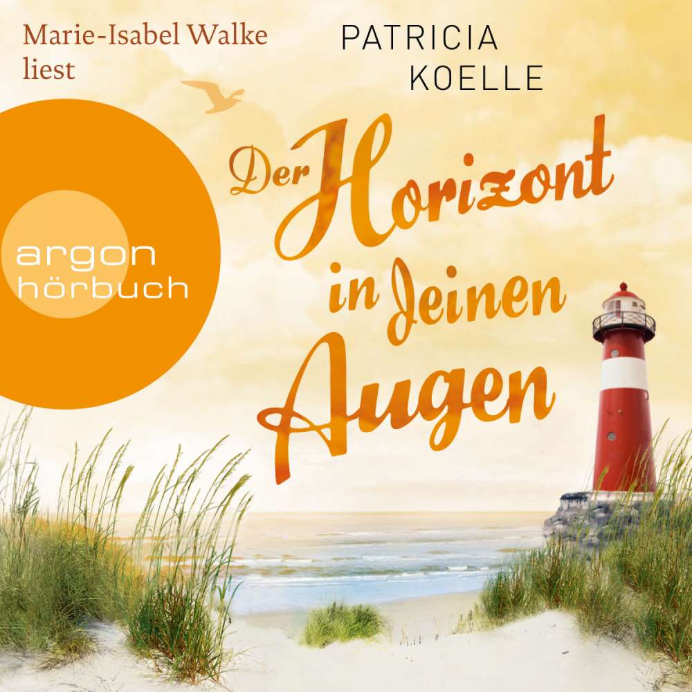 Cover von Patricia Koelle - Ostsee-Trilogie - Band 3 - Der Horizont in deinen Augen