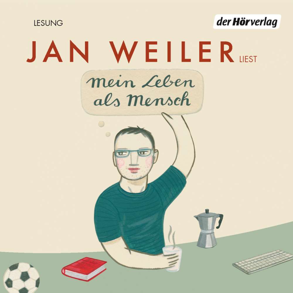Cover von Jan Weiler - Mein Leben als Mensch