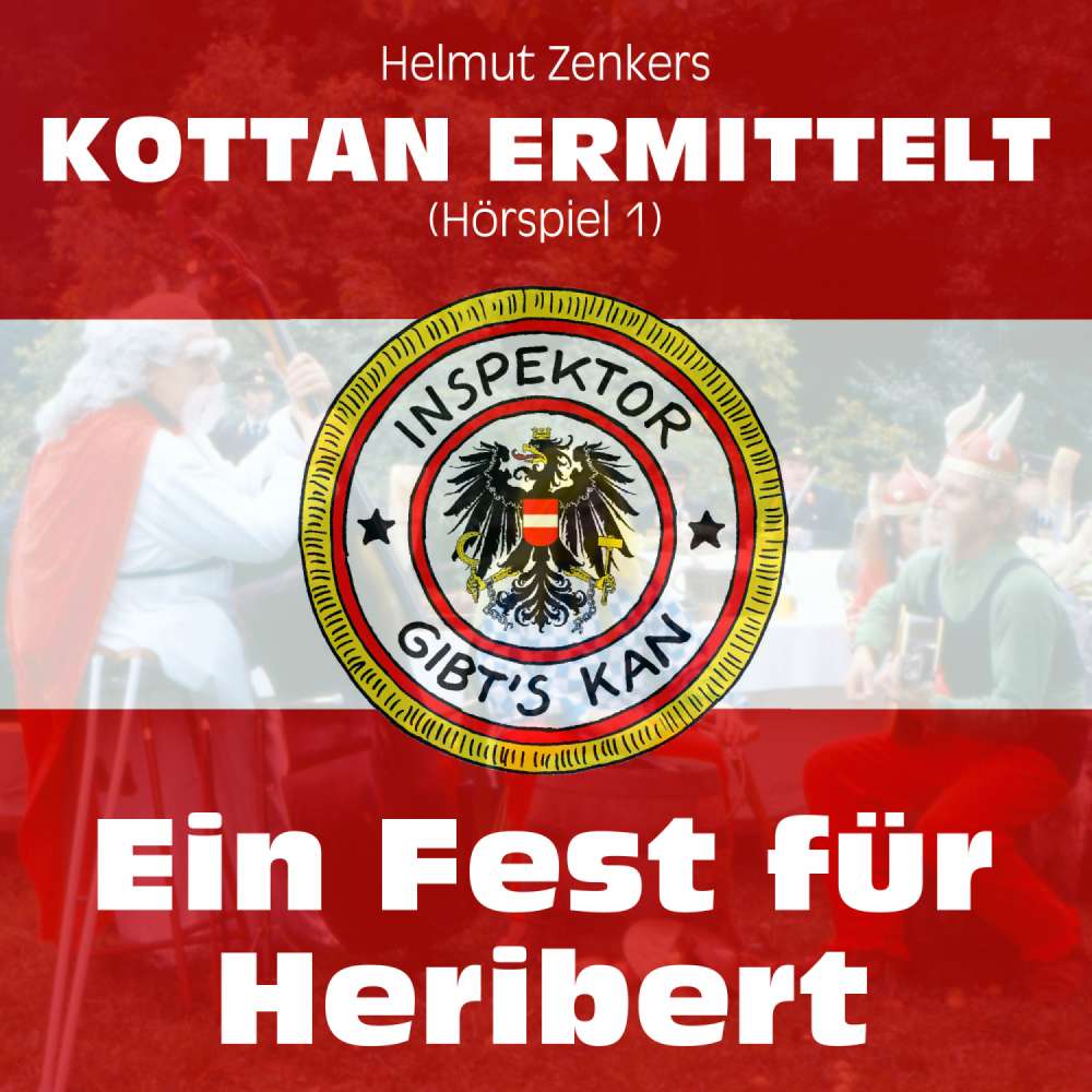 Cover von Kottan ermittelt -  Folge 1 - Ein Fest für Heribert