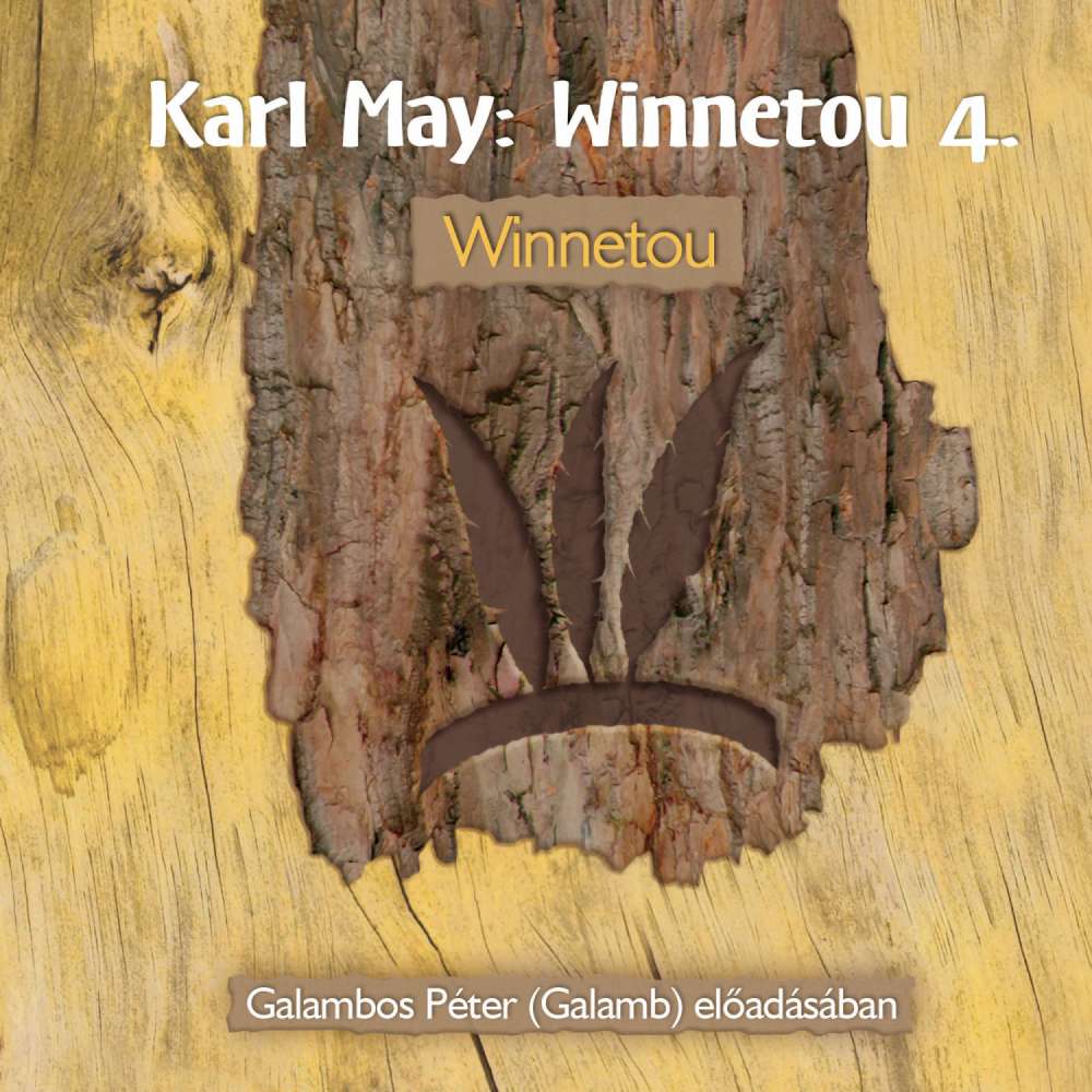 Cover von Karl May - Winnetou - Könyv 4 - Winnetou