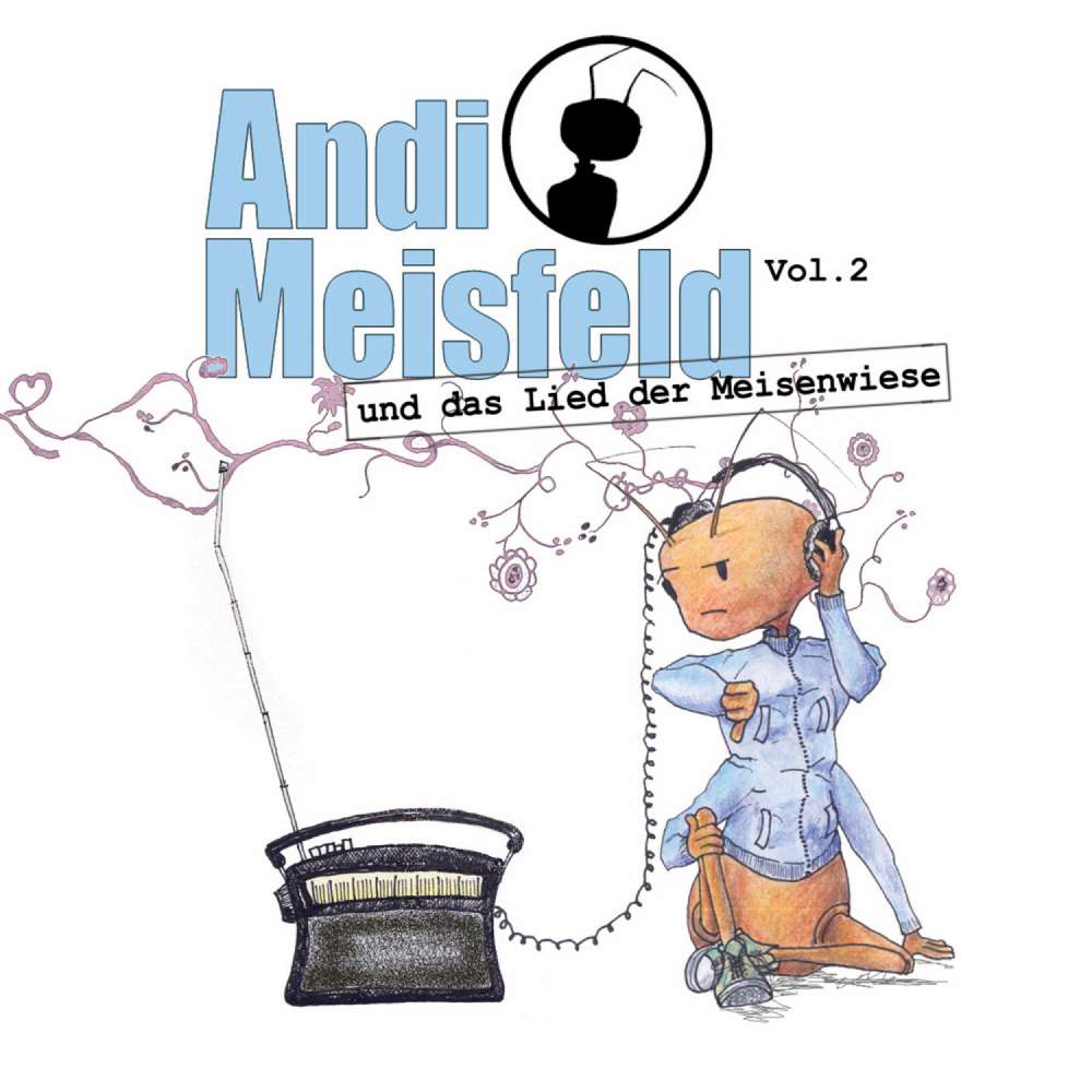 Cover von Tom Steinbrecher - Andi Meisfeld - Folge 2 - Andi Meisfeld und das Lied der Meisenwiese