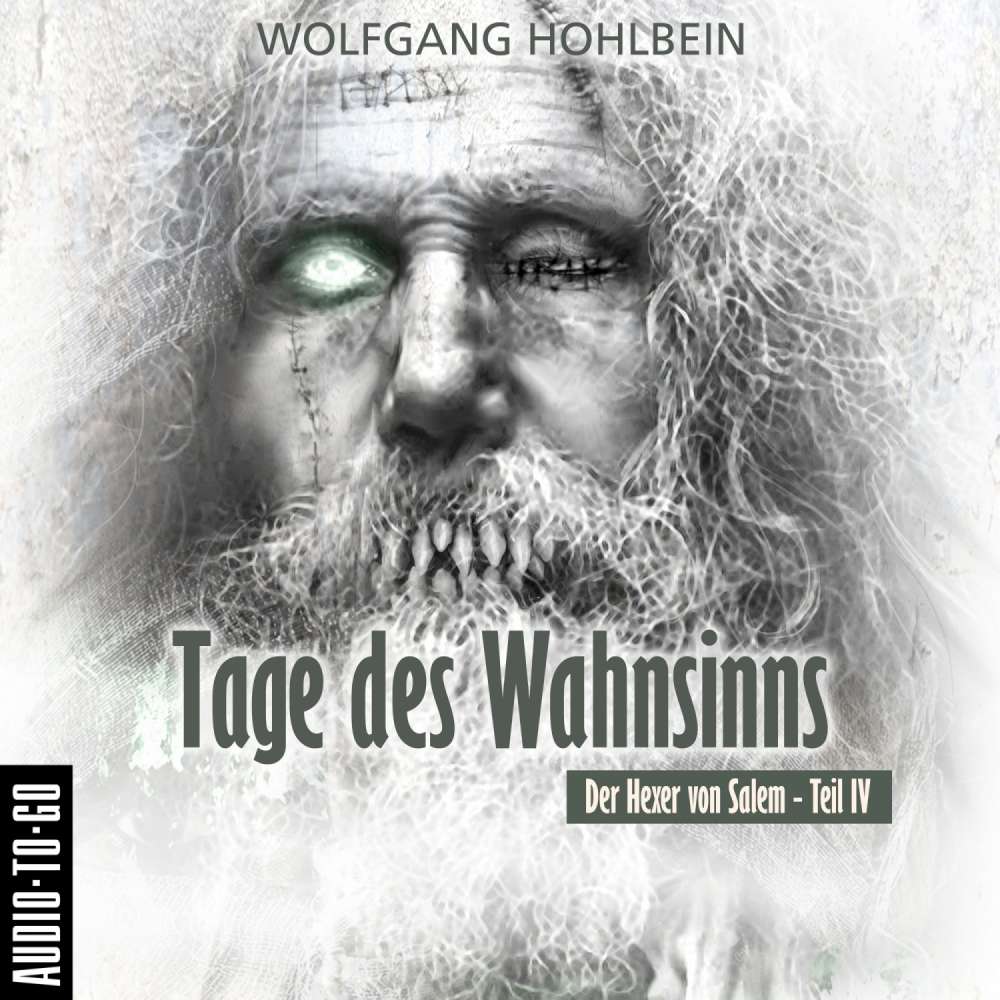 Cover von Wolfgang Hohlbein - Der Hexer von Salem 4 - Tage des Wahnsinns