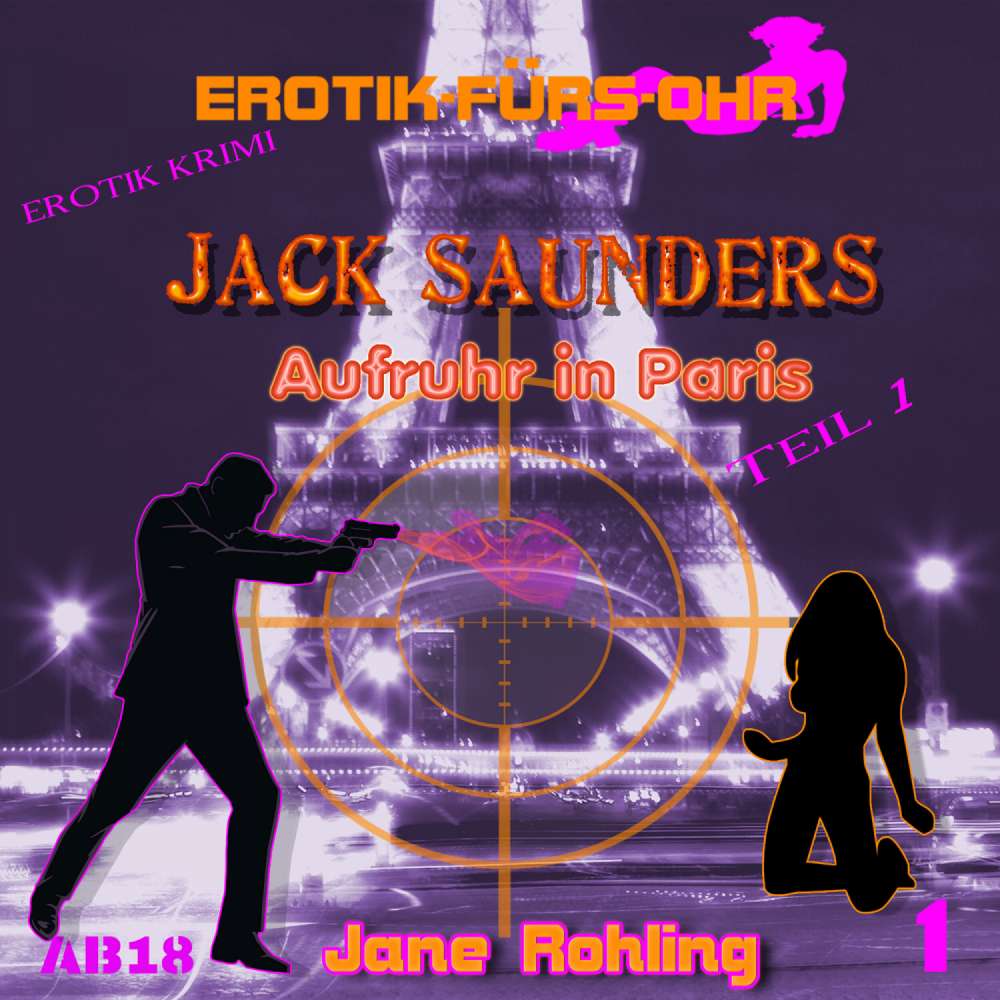 Cover von Erotik für's Ohr - Jack Saunders: Aufruhr in Paris 1
