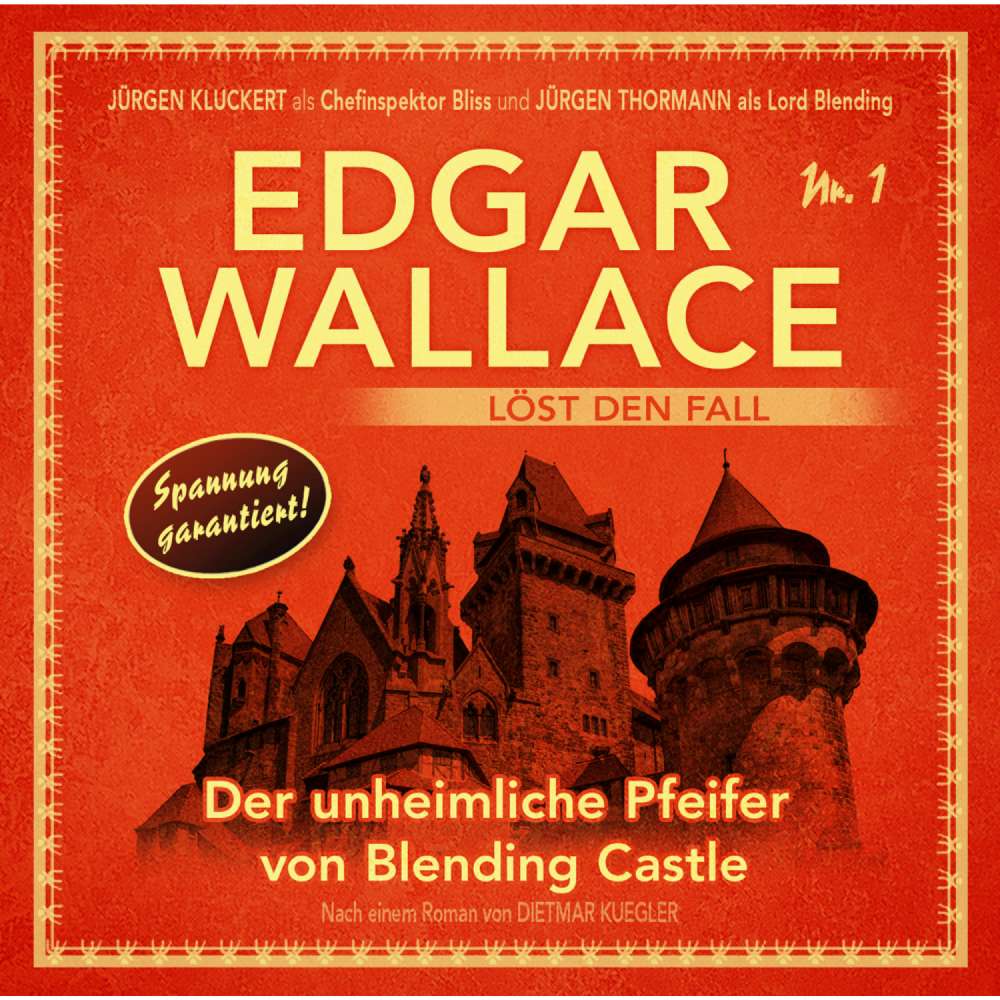 Cover von Dietmar Kuegler - Edgar Wallace - Edgar Wallace löst den Fall - Nr. 1 - Der unheimliche Pfeifer von Blending Castle