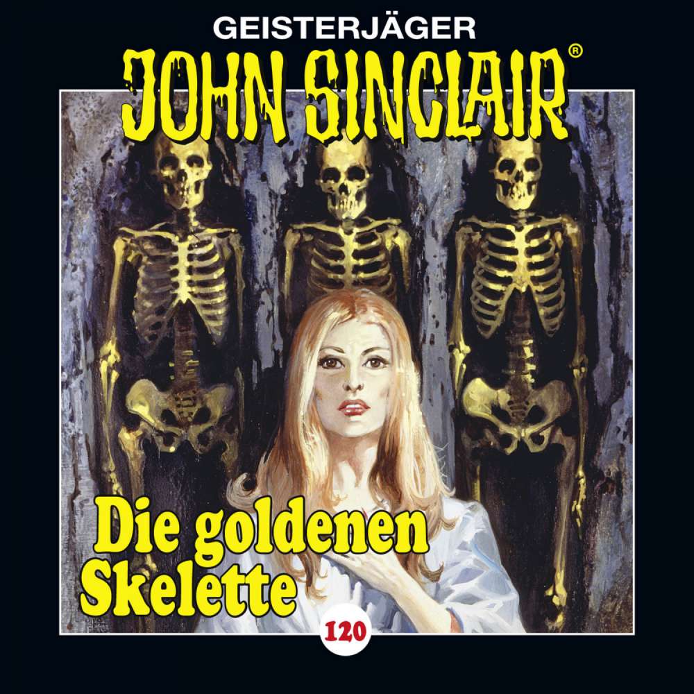 Cover von John Sinclair -  Folge 120 - Die goldenen Skelette. Teil 2 von 4