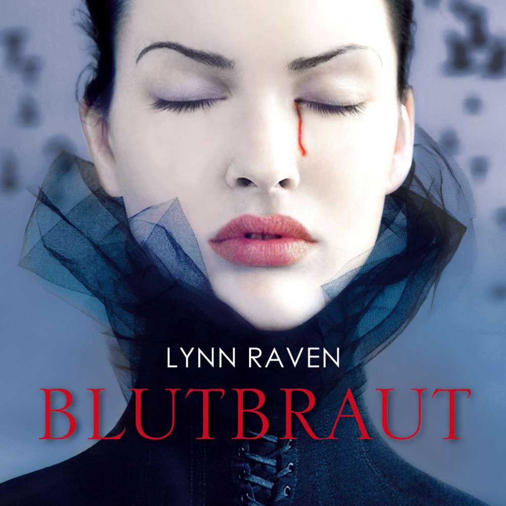 Cover von Lynn Raven - Blutbraut