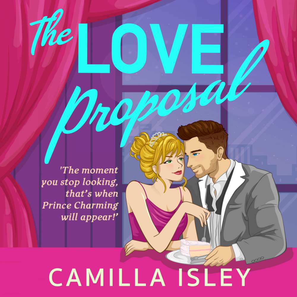 Cover von Camilla Isley - The Love Proposal