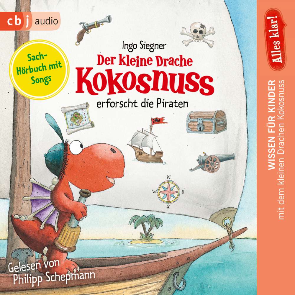 Cover von Ingo Siegner - Drache-Kokosnuss-Sachbuchreihe - Band 4 - Alles klar! Der kleine Drache Kokosnuss erforscht die Piraten