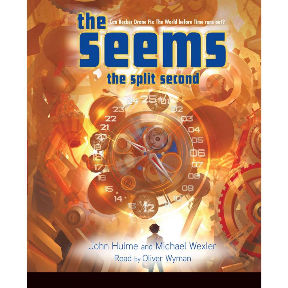 Cover von John Hulme - The Seems - Book 2 - The Split Second