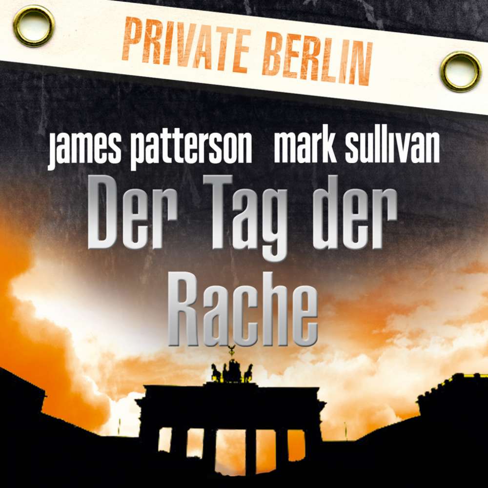 Cover von James Patterson - Der Tag der Rache. Private Berlin