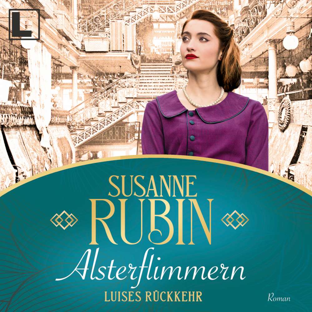 Cover von Susanne Rubin - Das Alsterhaus - Band 2 - Alsterflimmern - Luises Rückkehr