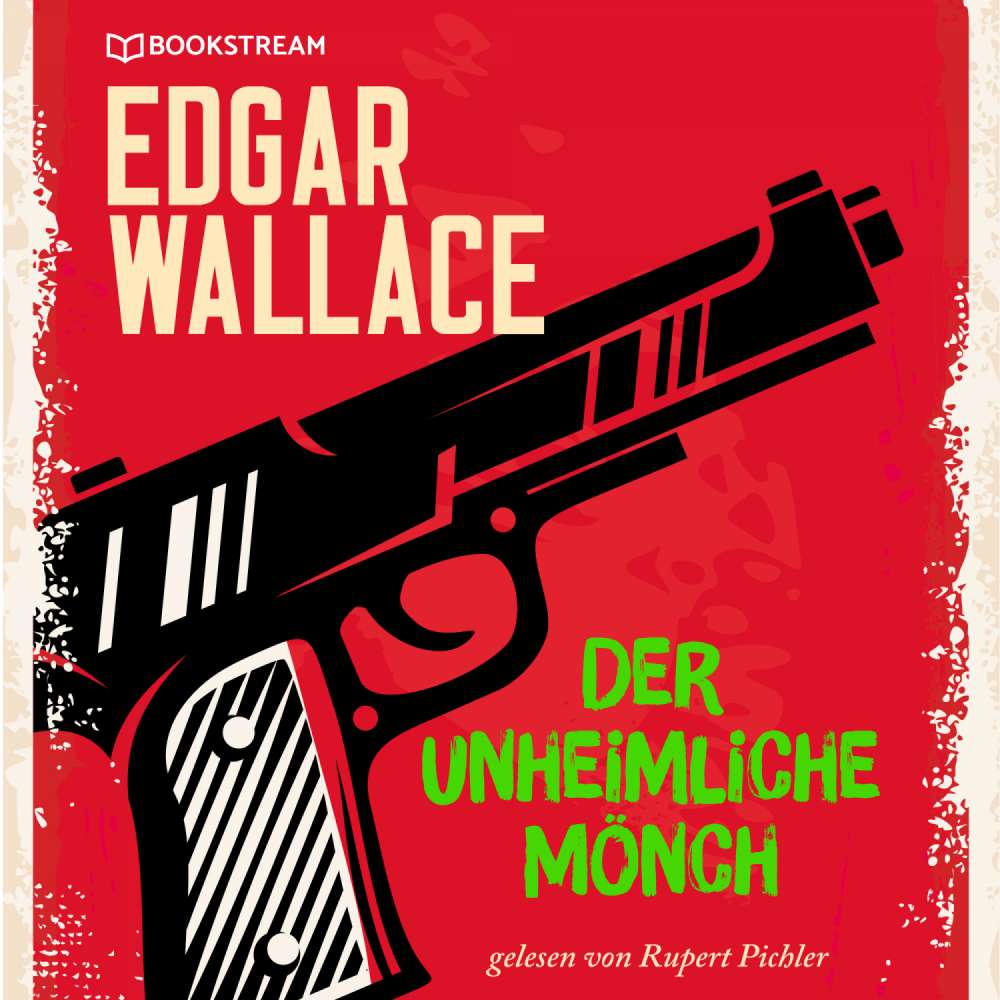 Cover von Edgar Wallace - Der unheimliche Mönch
