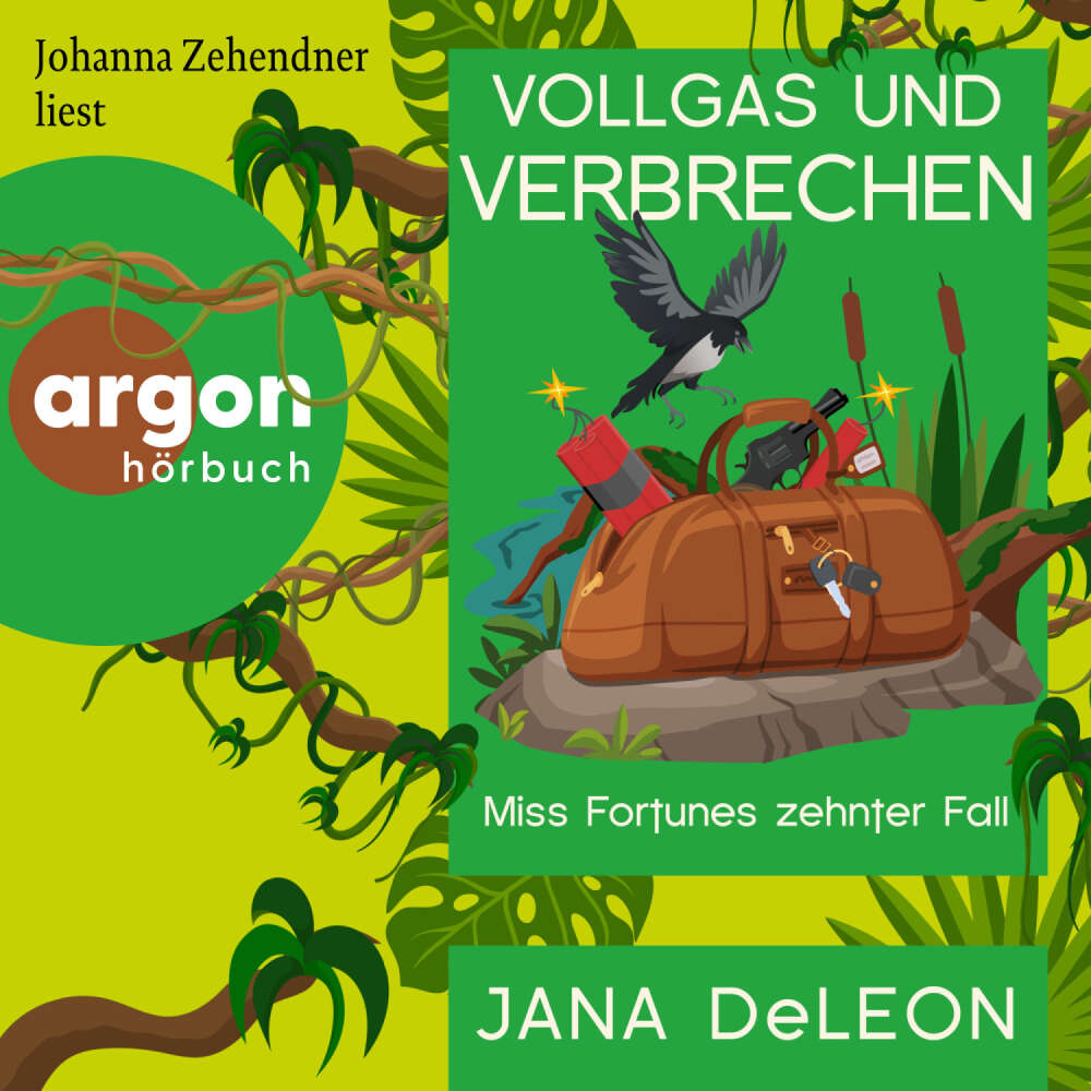 Cover von Jana DeLeon - Ein Miss-Fortune-Krimi - Band 10 - Vollgas und Verbrechen - Miss Fortunes zehnter Fall