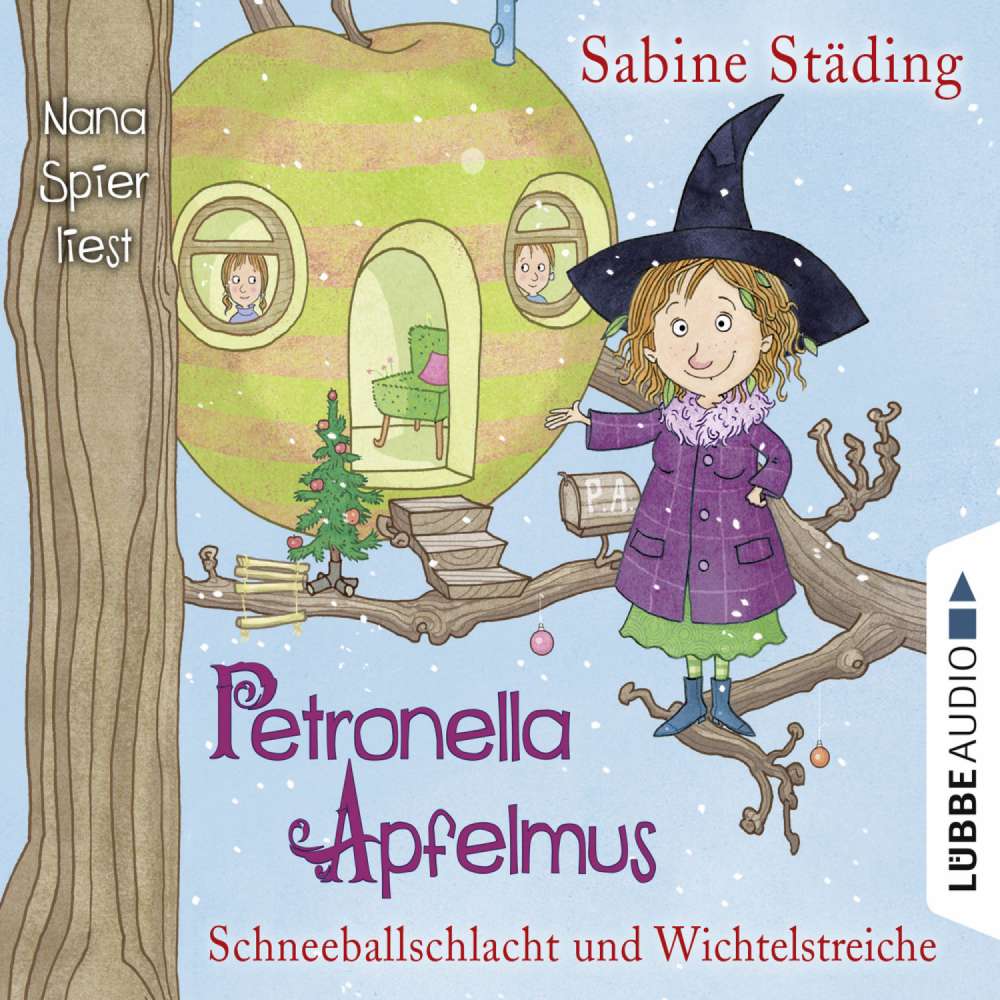 Cover von Sabine Städing - Petronella Apfelmus - Folge 3 - Schneeballschlacht und Wichtelstreiche