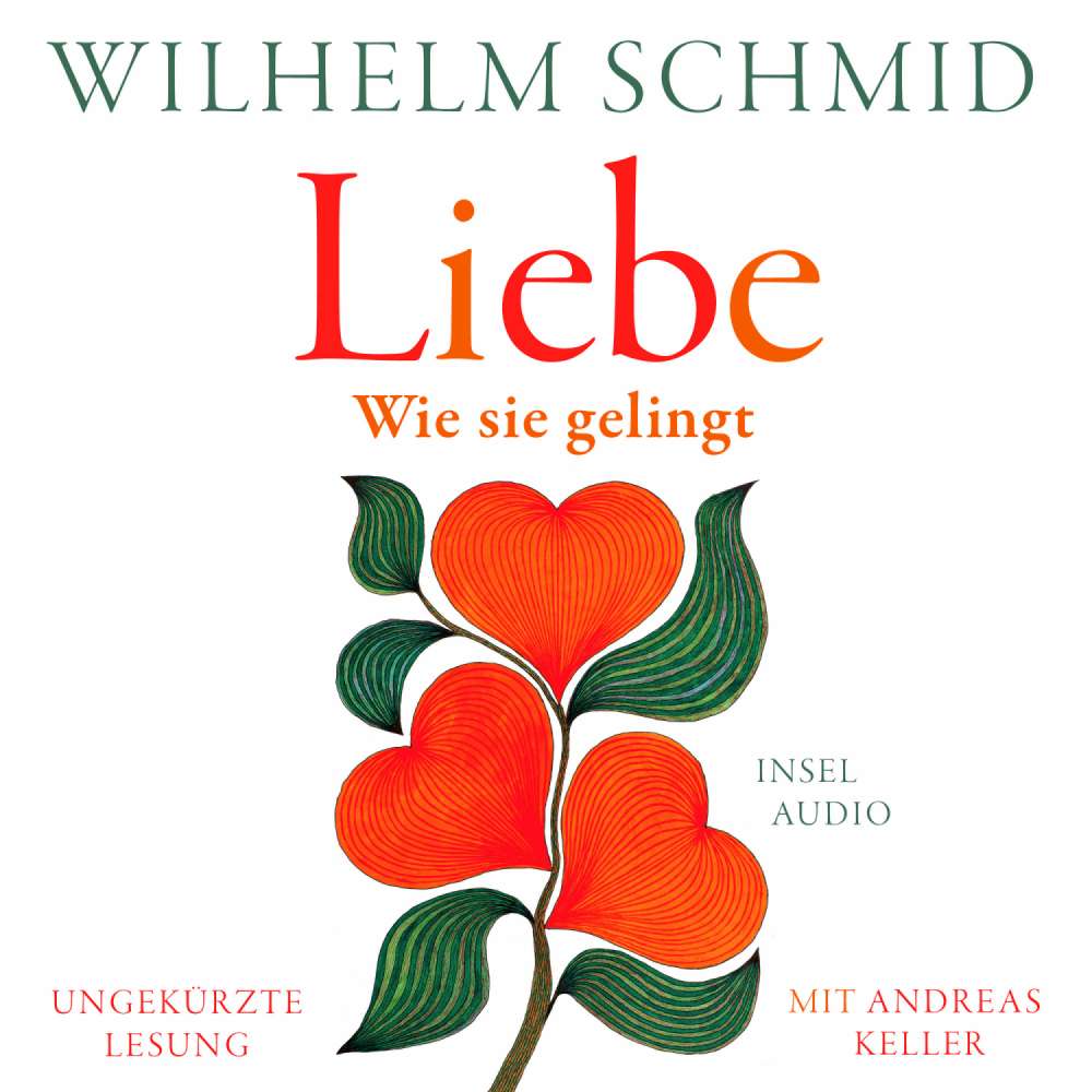 Cover von Wilhelm Schmid - Liebe - Wie sie gelingt