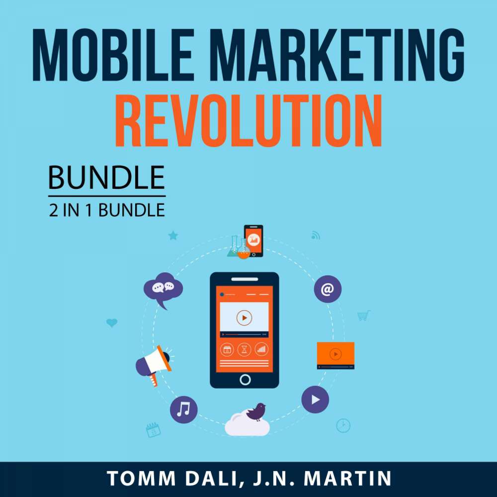 Cover von Tomm Dali - Mobile Marketing Revolution - 2 in 1 Bundle: Mobile Marketing and Mobile Profit