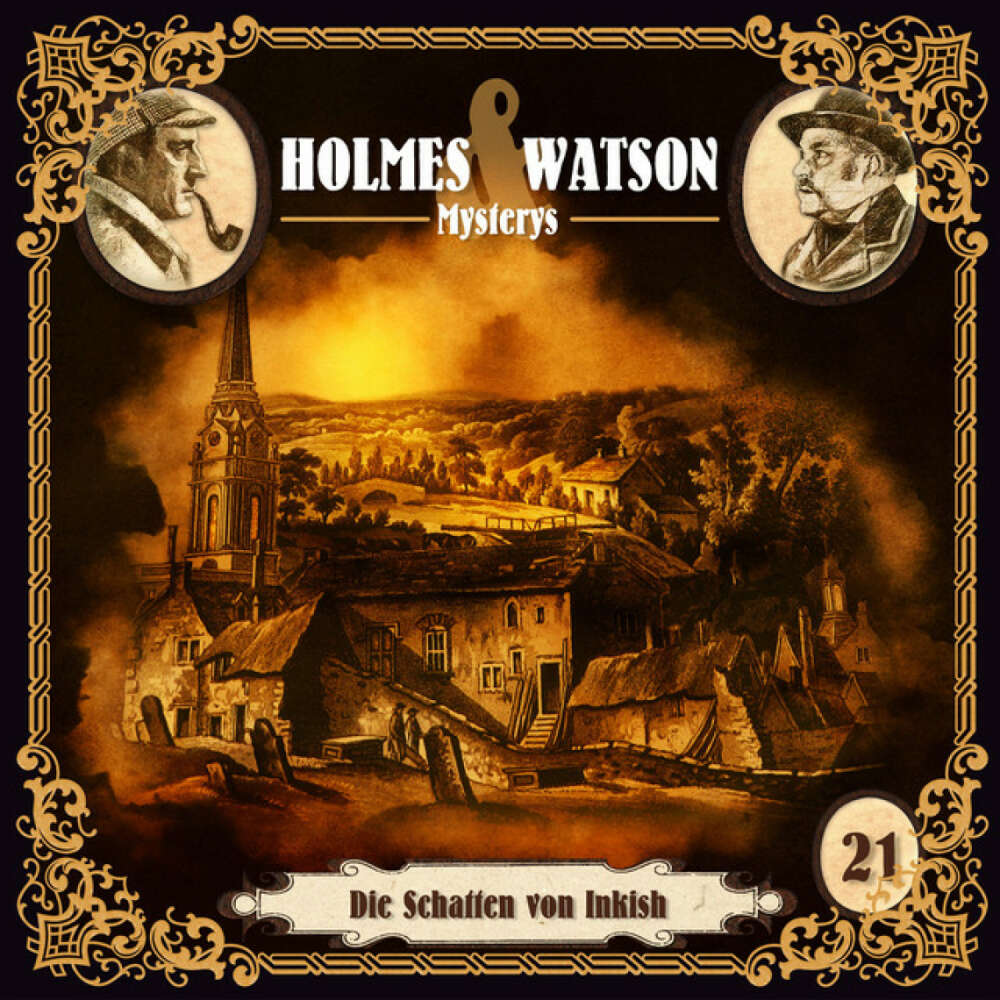 Cover von Holmes & Watson - Holmes & Watson Mysterys Folge 21 - Die Schatten von Inkish