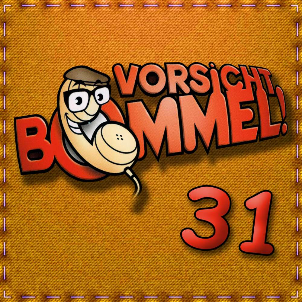 Cover von Best of Comedy: Vorsicht Bommel 31 - Best of Comedy: Vorsicht Bommel 31