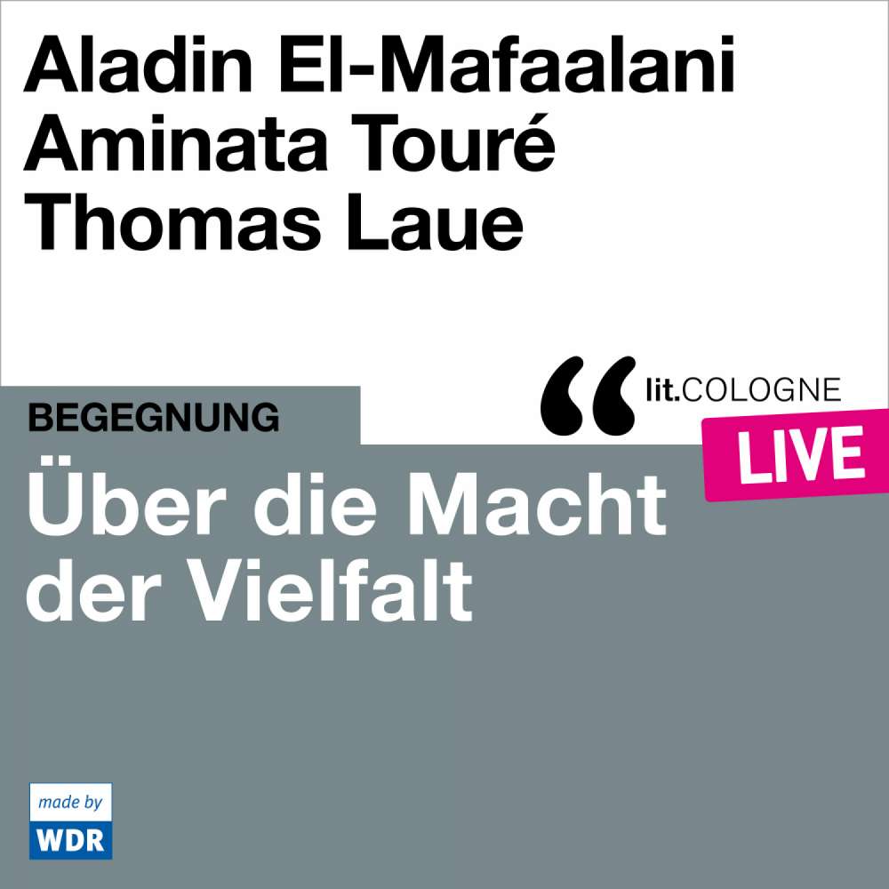 Cover von Aladin El-Mafaalani - Über die Macht der Vielfalt - lit.COLOGNE live