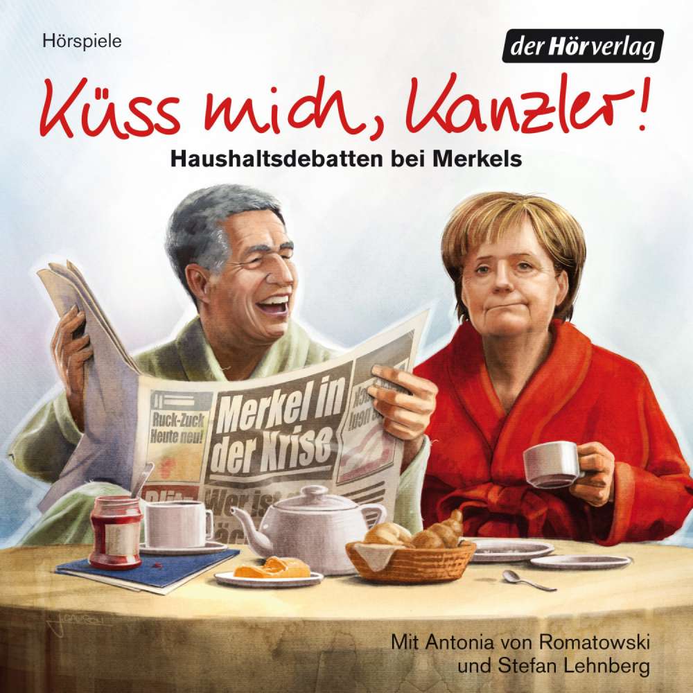 Cover von Küss mich, Kanzler! - Haushaltsdebatten bei Merkels - Küss mich, Kanzler! - Haushaltsdebatten bei Merkels