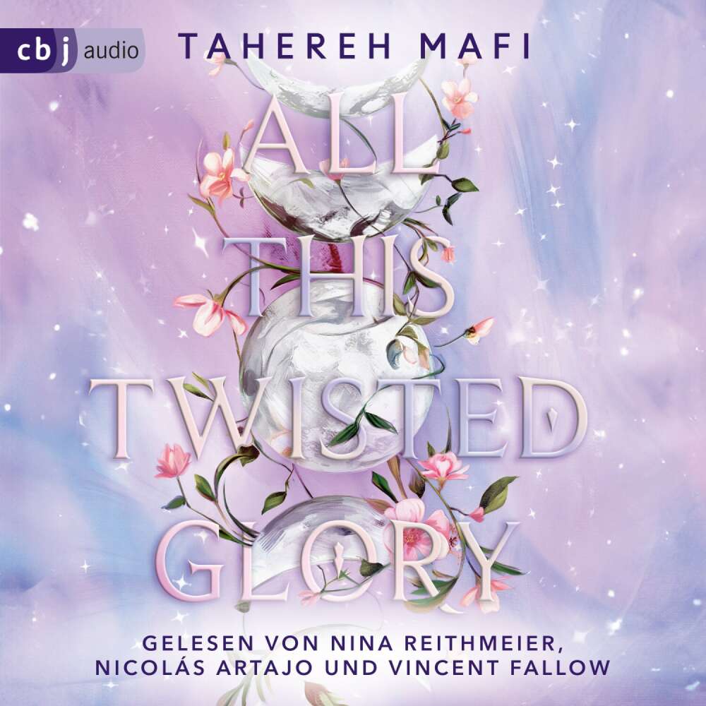 Cover von Tahereh Mafi - Die This-Woven-Kingdom-Reihe - Band 3 - All This Twisted Glory