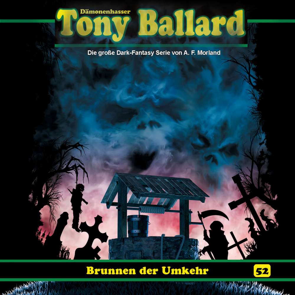 Cover von Tony Ballard - Folge 52 - Brunnen der Umkehr