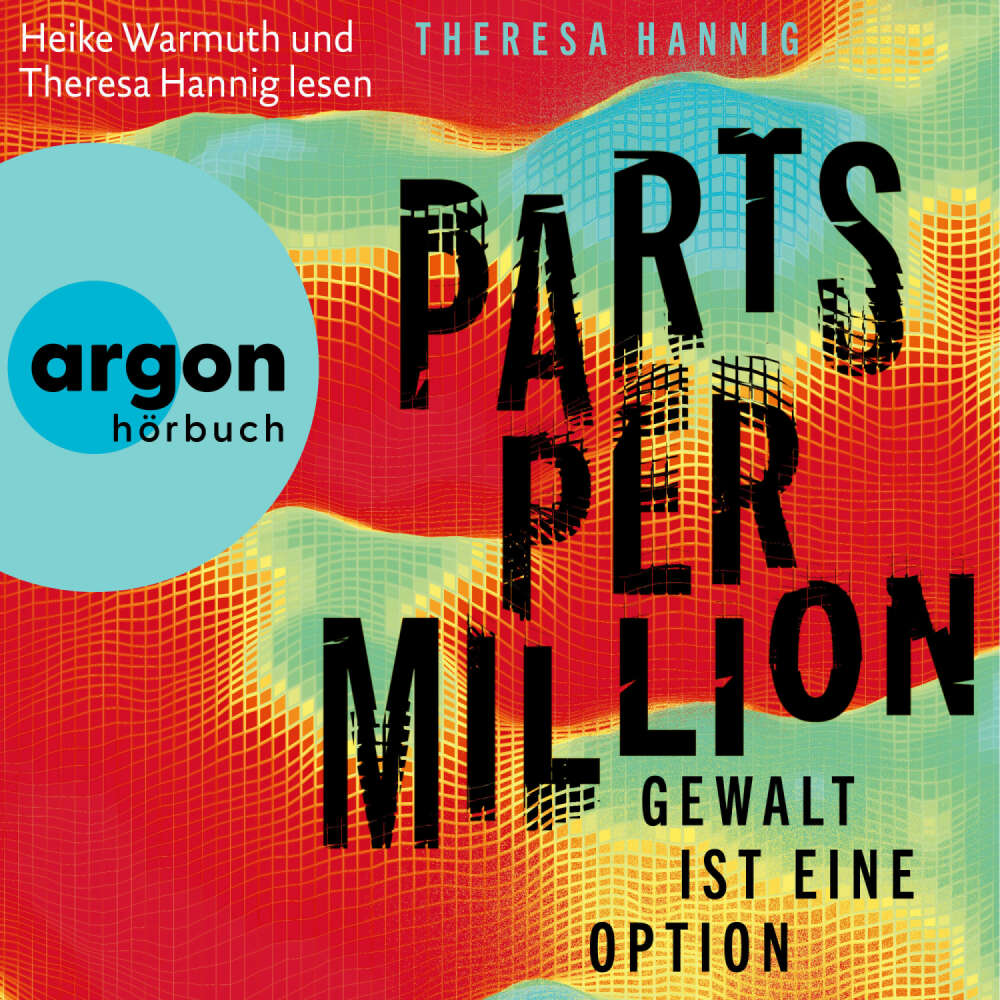 Cover von Theresa Hannig - Parts Per Million - Gewalt ist eine Option