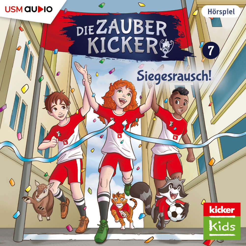 Cover von Die Zauberkicker - Folge 7 - Siegesrausch!