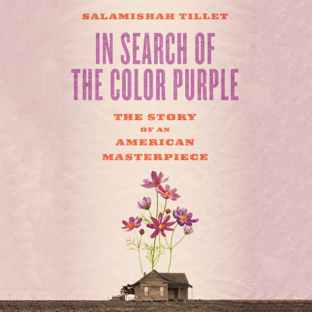 Cover von Salamishah Tillet - Books About Books - The Story of Alice Walker's Masterpiece - Book 2 - In Search of the Color Purple