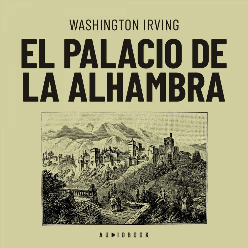 Cover von Washington Irving - El palacio de la Alhambra