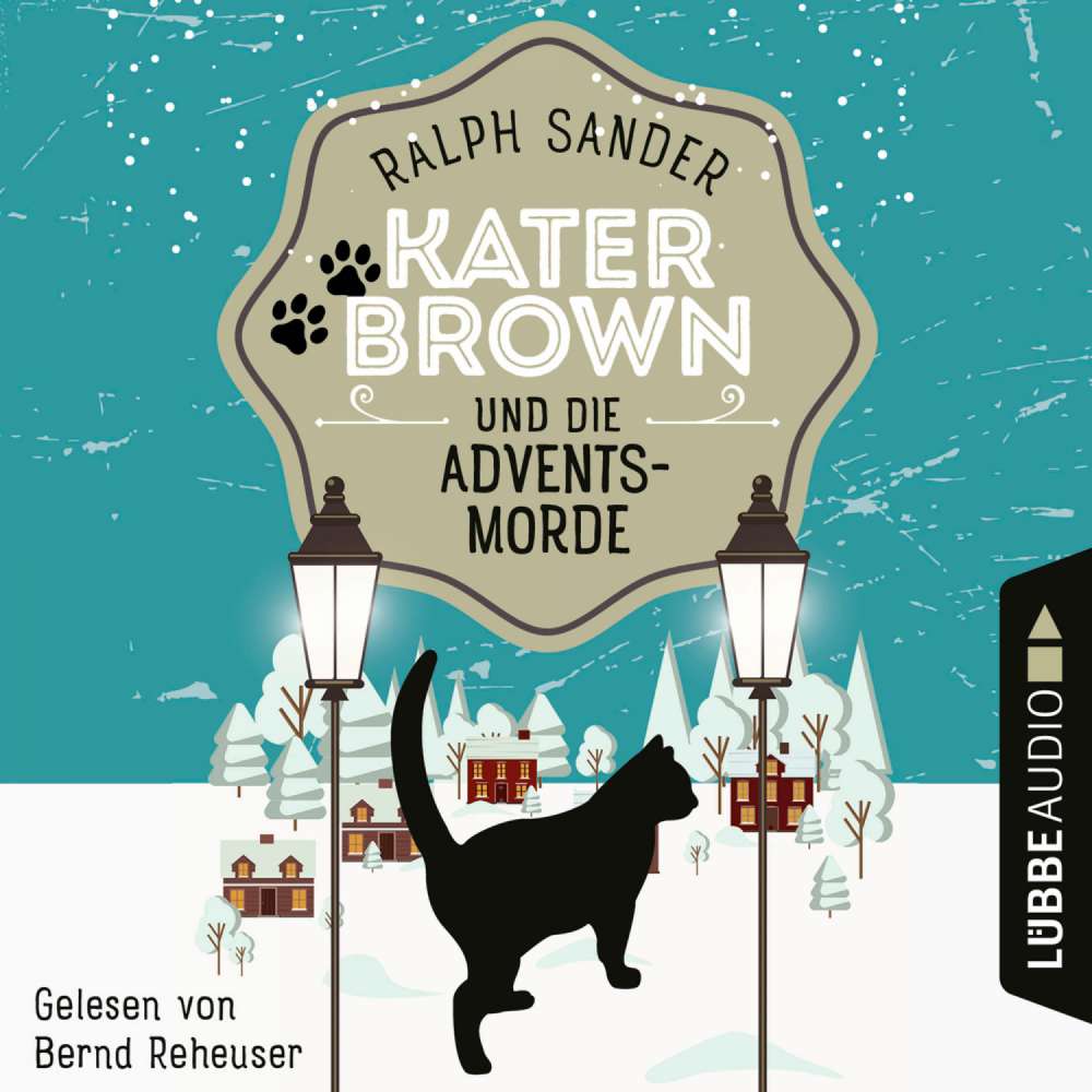 Cover von Ralph Sander - Ein Kater Brown-Krimi - Teil 5 - Kater Brown und die Adventsmorde