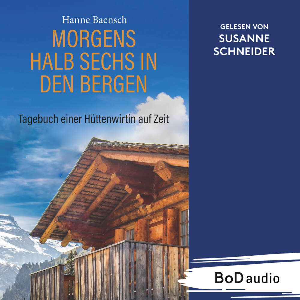 Cover von Hanne Baensch - Morgens halb sechs in den Bergen - Tagebuch einer Hüttenwirtin auf Zeit