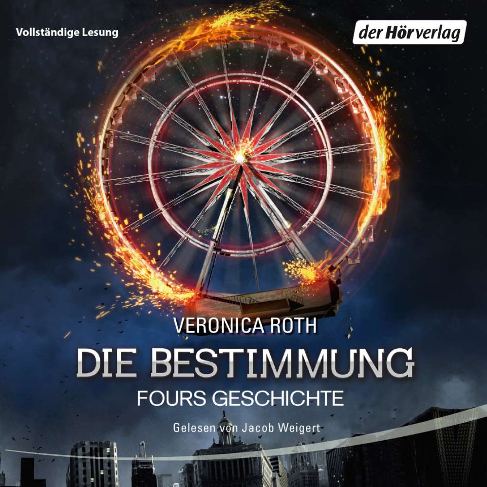 Cover von Veronica Roth - Die Bestimmung - Fours Geschichte