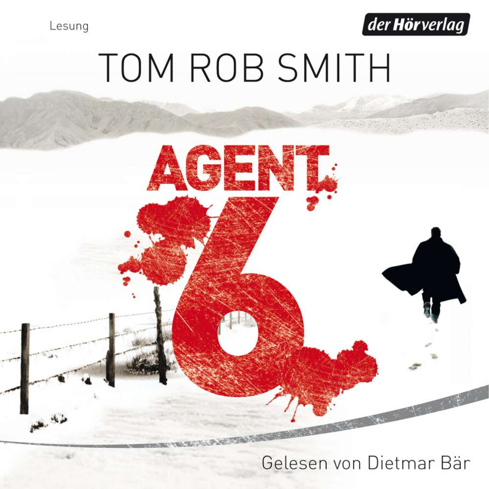 Cover von Tom Rob Smith - Leo Demidow 3 - Agent 6