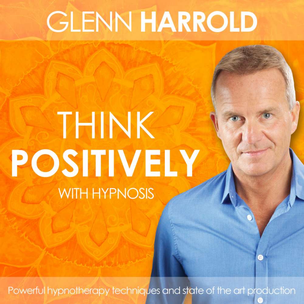 Cover von Glenn Harrold - Learn How To Think Positively