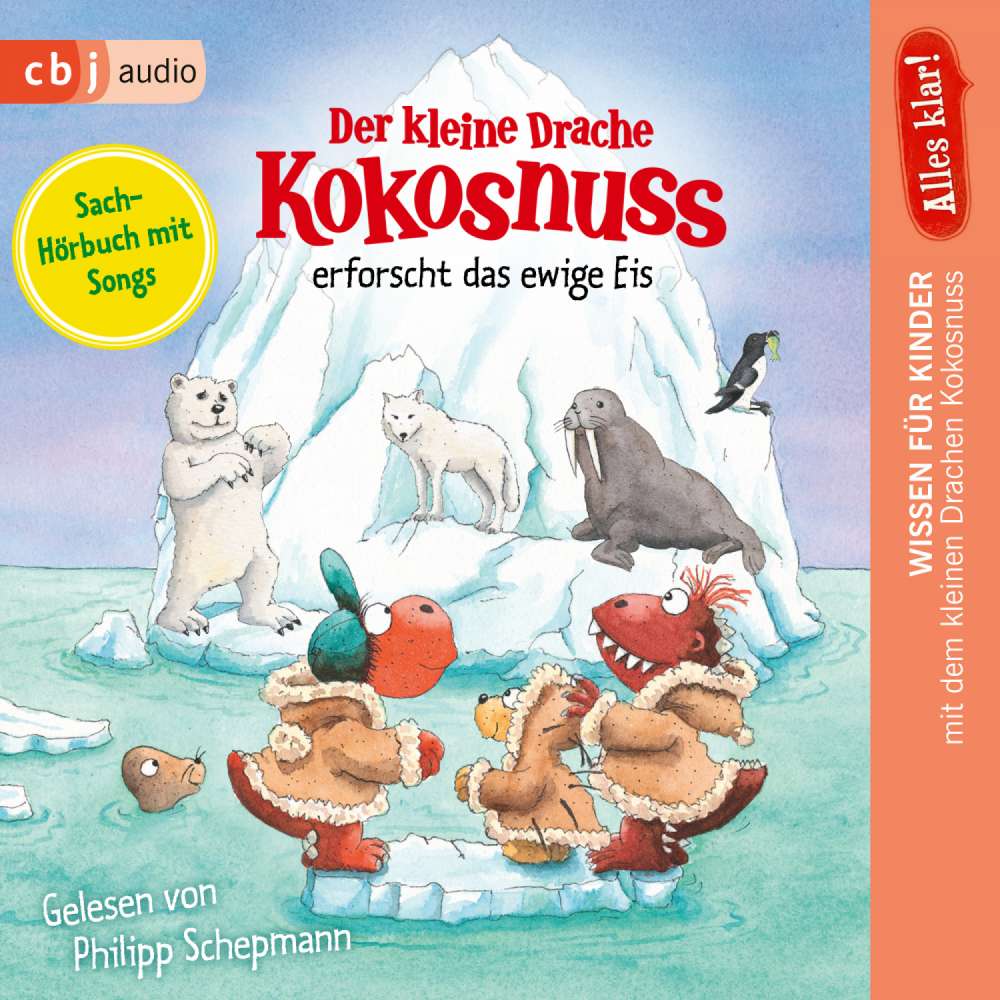 Cover von Ingo Siegner - Drache-Kokosnuss-Sachbuchreihe - Band 10 - Der kleine Drache Kokosnuss erforscht das ewige Eis