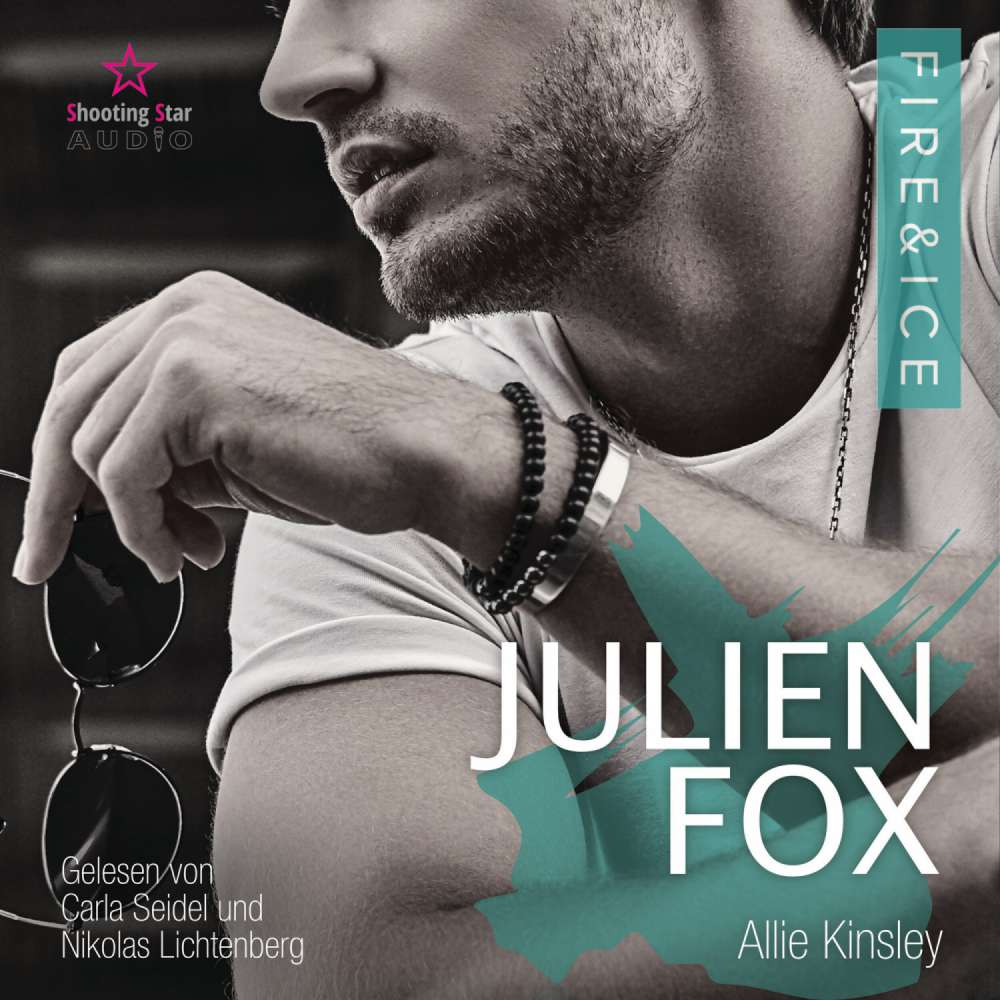 Cover von Allie Kinsley - Fire&Ice - Band 8 - Julien Fox: Devided like Destiny