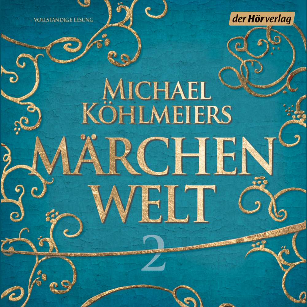 Cover von Wilhelm Hauff - Michael Köhlmeiers Märchenwelt 2 - Teil