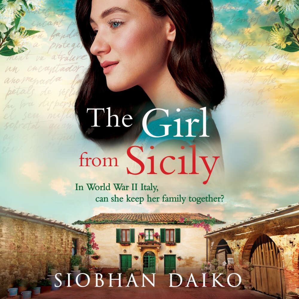 Cover von Siobhan Daiko - The Girl from Sicily - A BRAND NEW brilliant, beautiful historical novel from bestseller Siobhan Daiko for 2025