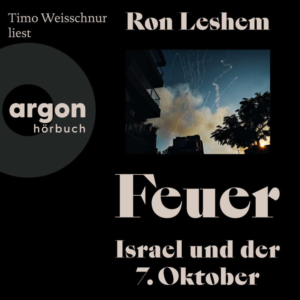 Cover von Ron Leshem - Feuer - Israel und der 7. Oktober